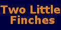 Two Little Finches.com 120 x 60 banner